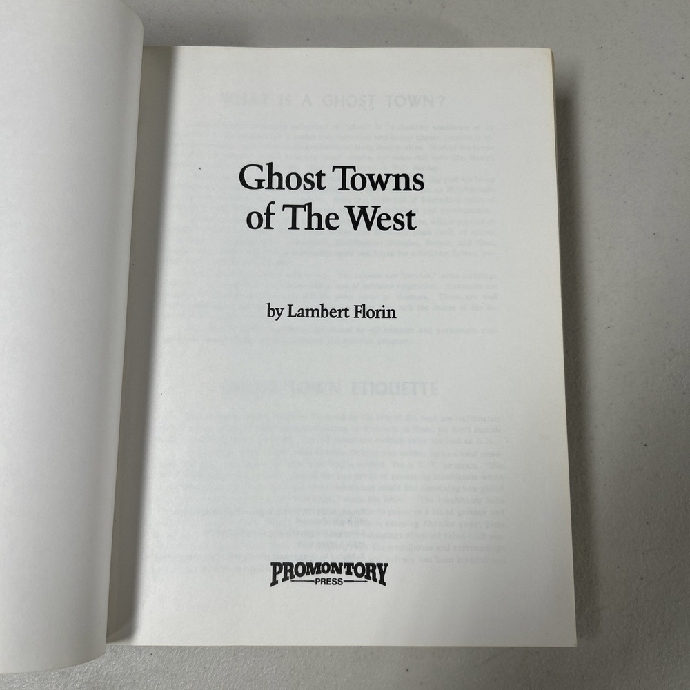 1971 Vintage History & Exploration Book "Ghost Towns of the West" Illustrated